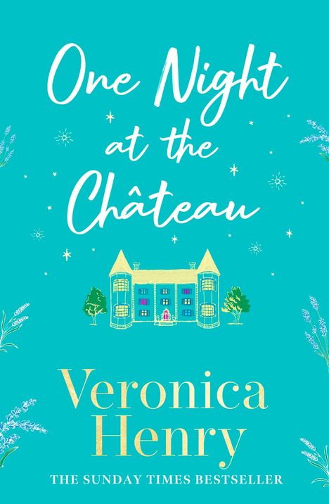 Veronica Henry: One Night at the Chateau, Buch