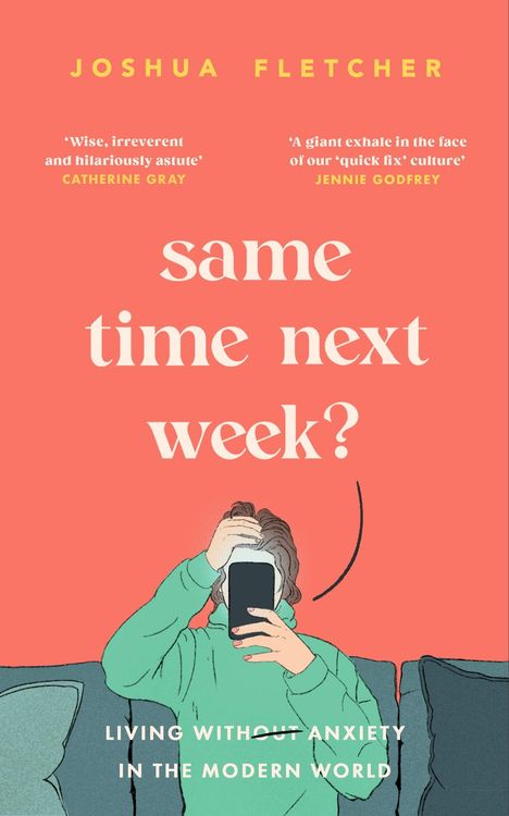 Ein pinker Hintergrund zeigt den Titel: "same time next week?" Eine Person mit Handy sitzt auf dem Sofa.