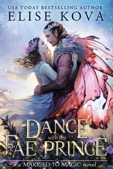 Elise Kova: A Dance with the Fae Prince, Buch