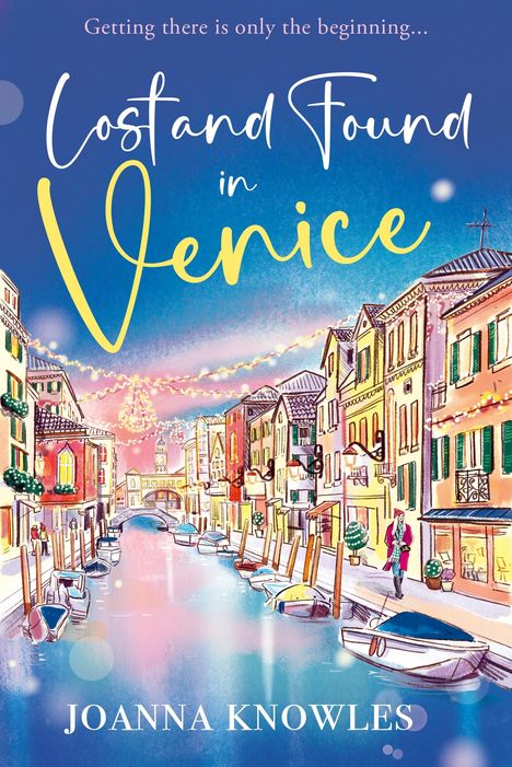 Joanna Knowles: Lost and Found in Venice, Buch