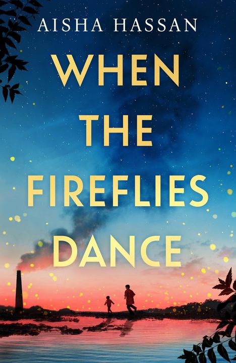 Aisha Hassan: When the Fireflies Dance, Buch