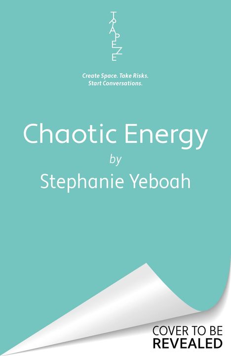 Stephanie Yeboah: Chaotic Energy, Buch