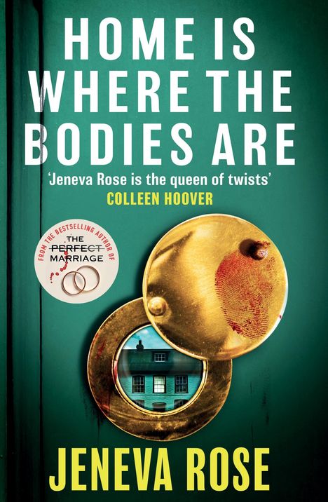 Jeneva Rose: Home Is Where The Bodies Are, Buch