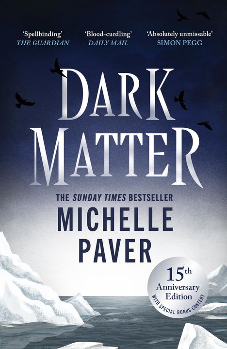 Michelle Paver: Dark Matter, Buch