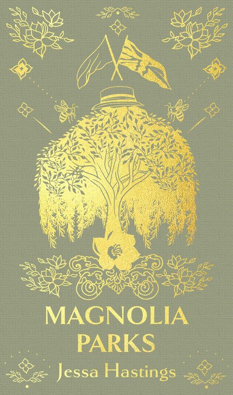 Jessa Hastings: Magnolia Parks. Deluxe Special Edition, Buch