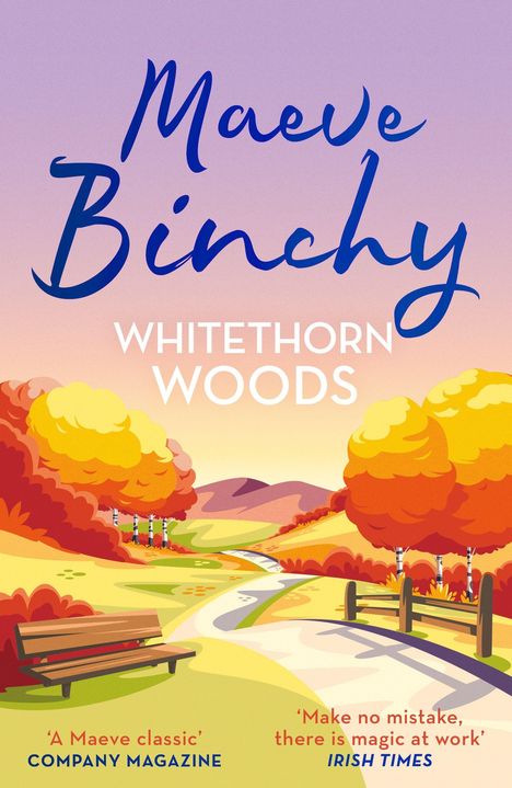 „Maeve Binchy, WHITETHORN WOODS“. Illustration mit herbstlicher Landschaft und Bäumen.