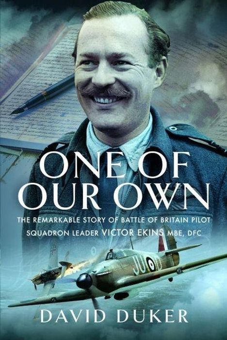 „ONE OF OUR OWN“, darunter „THE REMARKABLE STORY OF BATTLE OF BRITAIN PILOT“. Flugzeug und lächelnder Mann in Uniform.