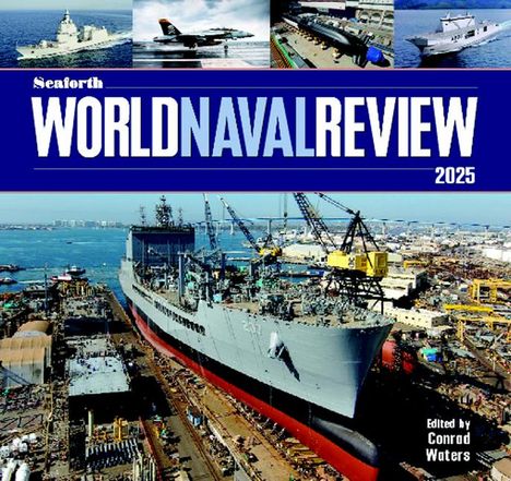 Seaforth World Naval Review 2025, Buch