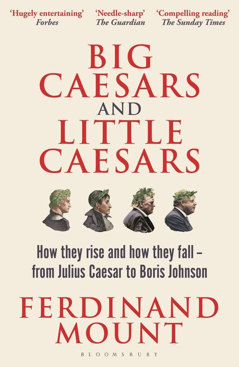 Ferdinand Mount: Big Caesars and Little Caesars, Buch