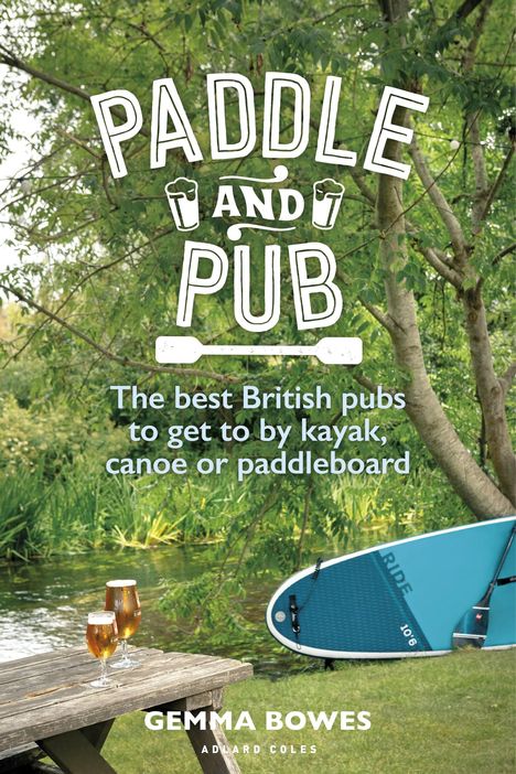 Gemma Bowes: Paddle and Pub, Buch