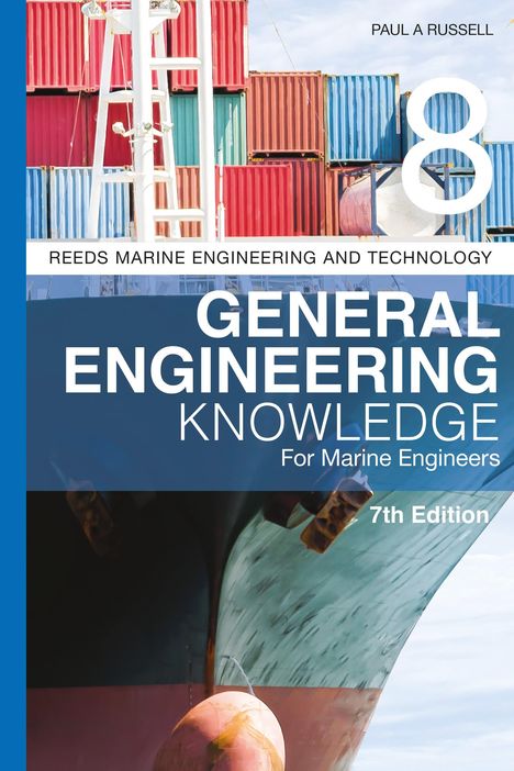 Paul A Russell: Reeds Vol 8: General Engineering Knowledge for Marine Engineers, Buch