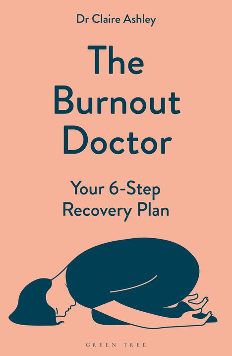 Claire Ashley: The Burnout Doctor, Buch