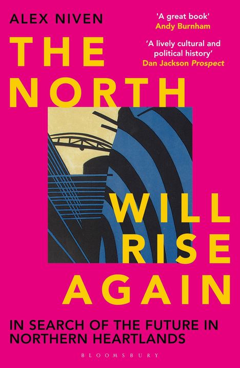 Alex Niven: The North Will Rise Again, Buch