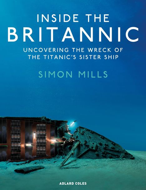 Simon Mills: Inside the Britannic, Buch