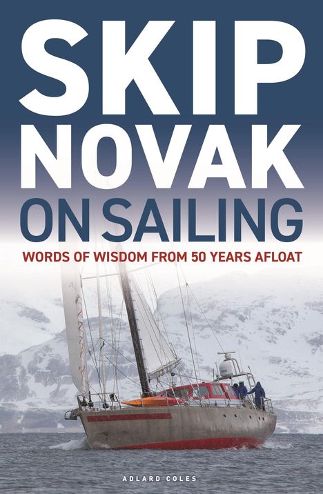 Skip Novak: Skip Novak on Sailing, Buch