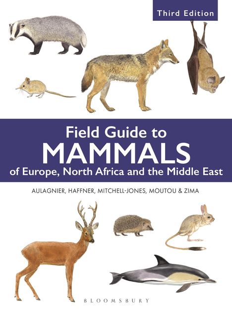 A. J. Mitchell-Jones: Field Guide to Mammals of Europe, North Africa and the Middle East, Buch