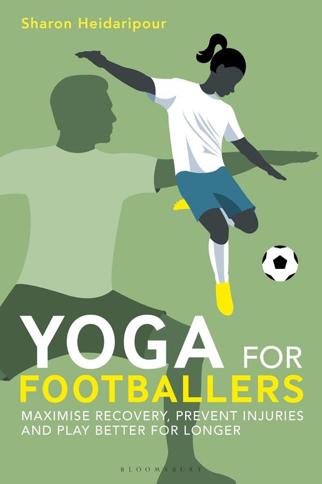 Sharon Heidaripour: Yoga for Footballers, Buch