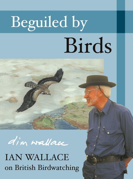 Ian Wallace: Beguiled by Birds, Buch