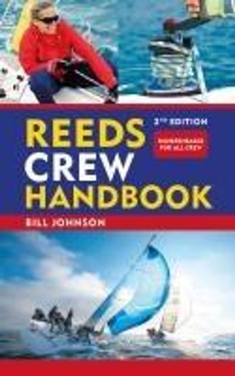 Bill Johnson: Reeds Crew Handbook 2nd edition, Buch