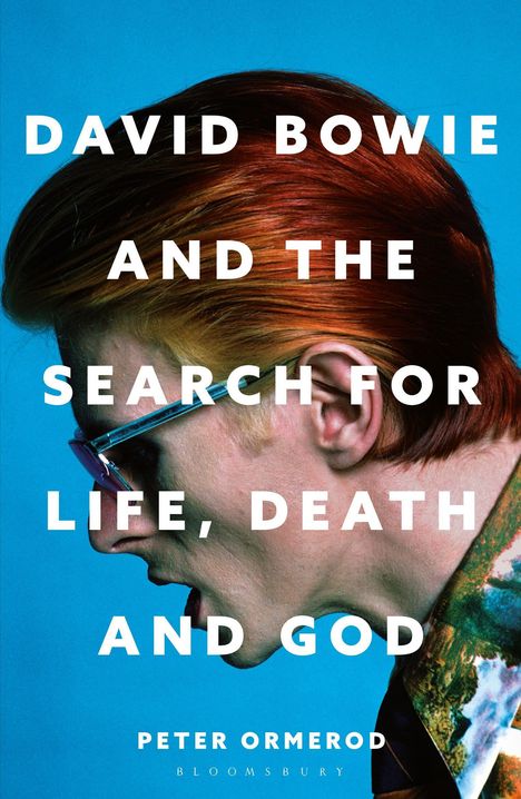 „David Bowie and the Search for Life, Death and God“ in großen weißen Buchstaben. Profil eines Mannes mit rotem Haar.