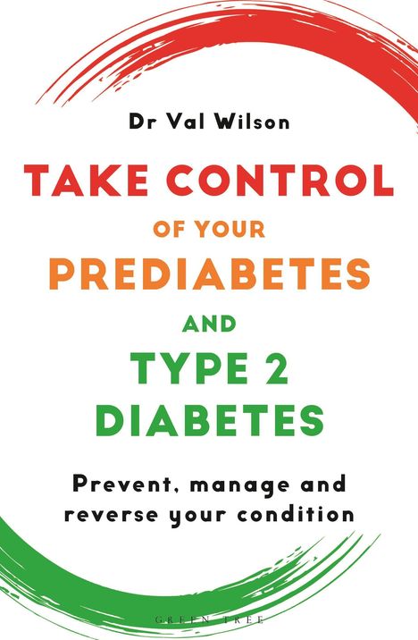 Buchtitel von Dr. Val Wilson: "Take Control of Your Prediabetes and Type 2 Diabetes." Farbige Pinselstriche oben und unten.
