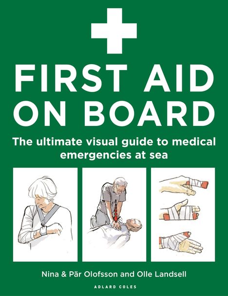 "FIRST AID ON BOARD" ist in Großbuchstaben zu sehen, darunter Illustrationen zur Ersten Hilfe und ein weißes Kreuz.