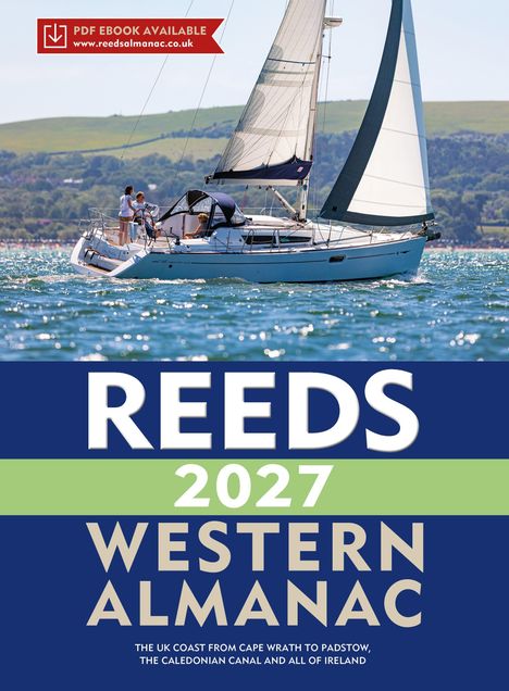 PDF eBook verfügbar, Reed 2027 Western Almanac. Segelboot auf einem See mit grüner Landschaft im Hintergrund.
