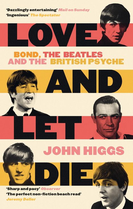 John Higgs: Love and Let Die, Buch