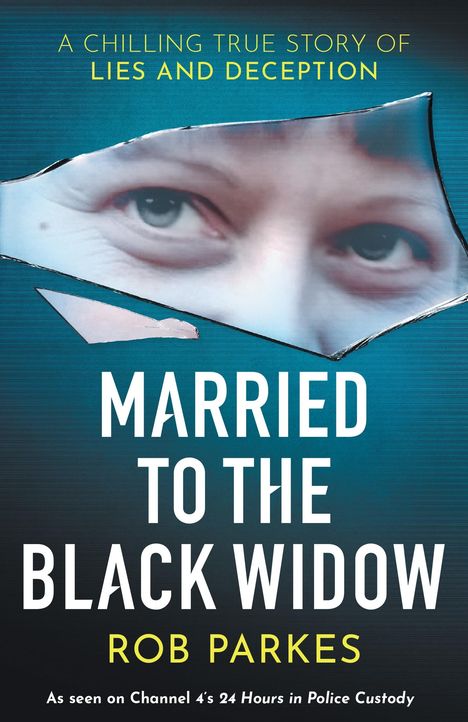 Rob Parkes: Married to the Black Widow, Buch