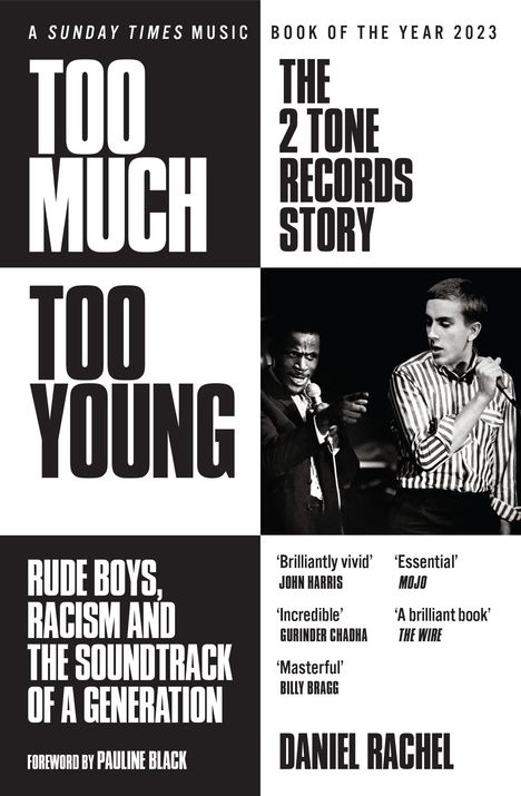 Daniel Rachel: Too Much Too Young: The 2 Tone Records Story, Buch