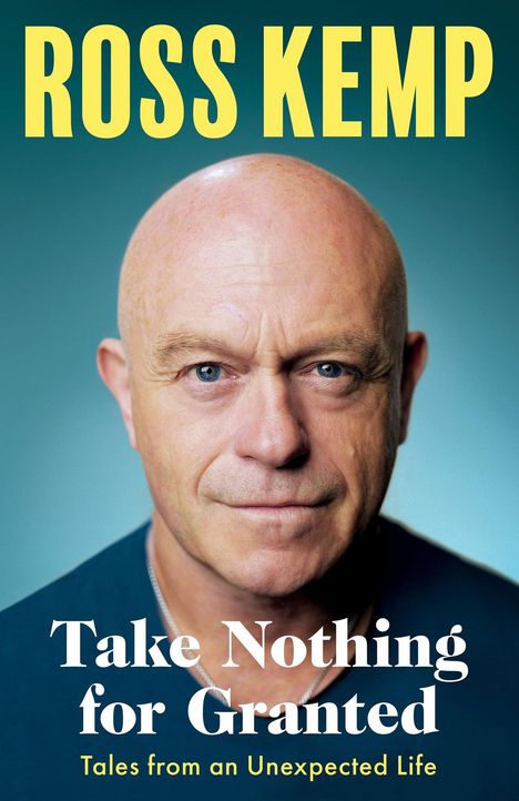 Ross Kemp: Take Nothing For Granted, Buch