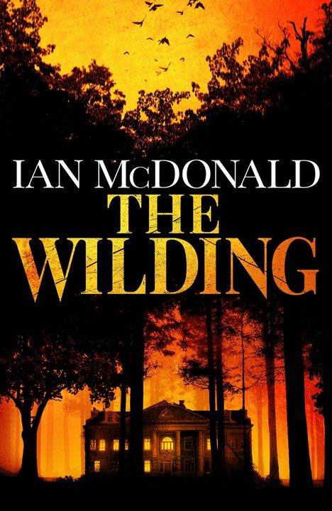 Ian Mcdonald: The Wilding, Buch