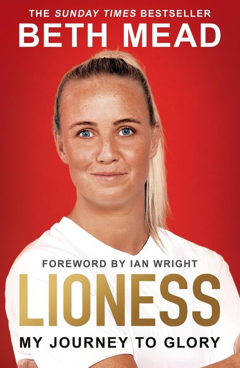 Beth Mead: Lioness: My Journey to Glory, Buch