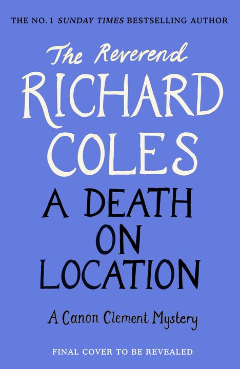 Reverend Richard Coles: A Death on Location, Buch