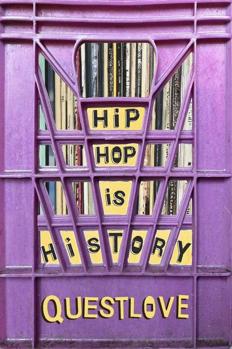 Questlove: Hip-Hop Is History, Buch