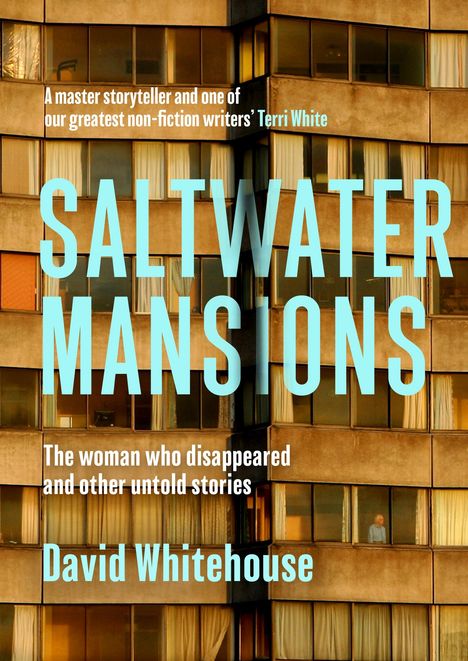 David Whitehouse: Saltwater Mansions, Buch