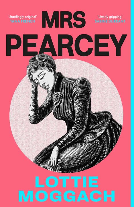 Lottie Moggach: Mrs Pearcey, Buch
