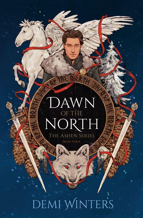 "Dawn of the North, The Ashen Series, Book Three, Demi Winters." Illustration: Ein Mann vor einem geflügelten Pferd und Wolfskopf.
