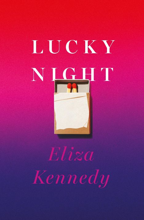 Eliza Kennedy: Lucky Night, Buch