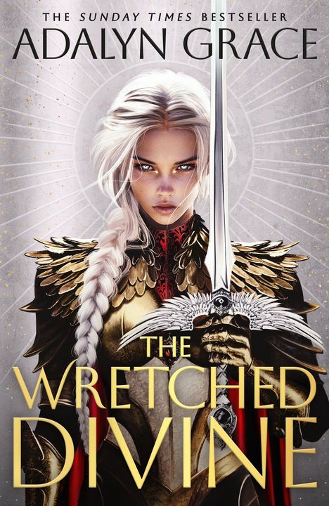 "The Sunday Times Bestseller", "Adalyn Grace", "The Wretched Divine". Illustration einer Frau mit Schwert und geflochtenem Haar.