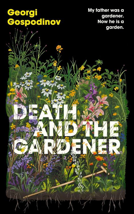 Georgi Gospodinov: Death and the Gardener, Buch