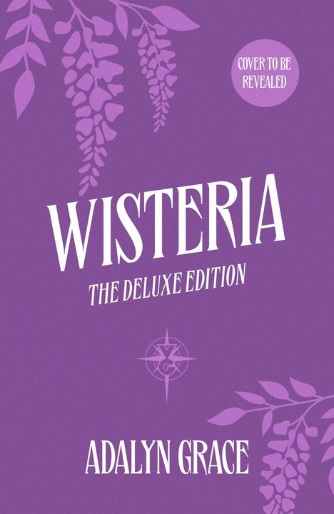 "WISTERIA THE DELUXE EDITION" und "ADALYN GRACE" auf lila Hintergrund, stilisierte Blumen und Blätter, Logo in der Mitte.