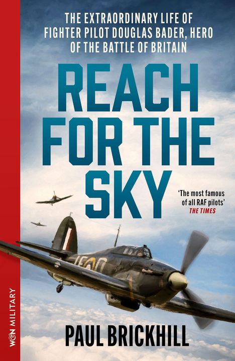 Titel: "Reach for the Sky" von Paul Brickhill. Illustration eines Kampfflugzeugs im Flug vor einem bewölkten Himmel.