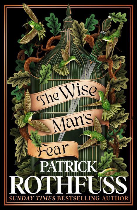 "The Wise Man's Fear" von Patrick Rothfuss, umgeben von einem Käfig und Kolibris mit Blättern dekoriert.