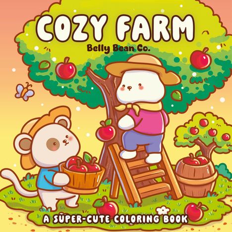 "COZY FARM" und "A SUPER-CUTE COLORING BOOK". Zwei knuffige Tiere ernten Äpfel von Bäumen in idyllischer Umgebung.