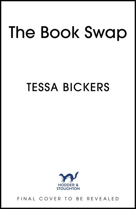 Tessa Bickers: The Book Swap, Buch