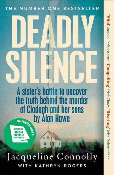 „Deadly Silence“, ein Buchcover, Nummer eins Bestseller. Kleines weißes Haus auf grünem Feld, Himmel darüber.