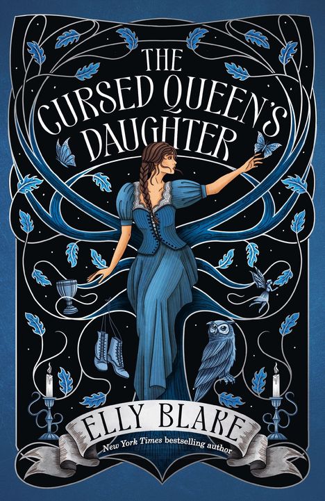 "The Cursed Queen's Daughter", "Elly Blake". Illustration: Frau in blauem Kleid, Eule, Kerze, Blätter, filigrane Ranken.