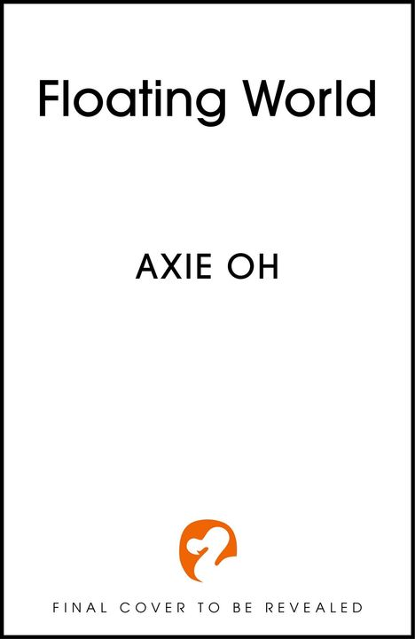 Axie Oh: The Floating World, Buch