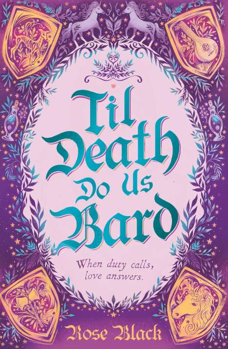 Rose Black: Til Death Do Us Bard, Buch